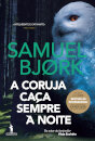 A Coruja Caça Sempre à Noite