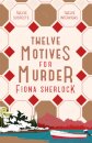 Twelve Motives For Murder