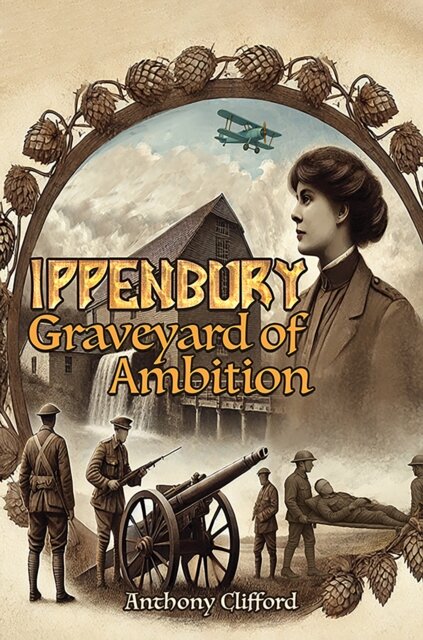 Ippenbury – Graveyard of Ambition