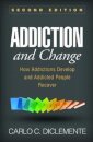 Addiction and Change, Second Edition