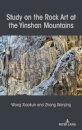 Study on the Rock Art at the Yin Mountains