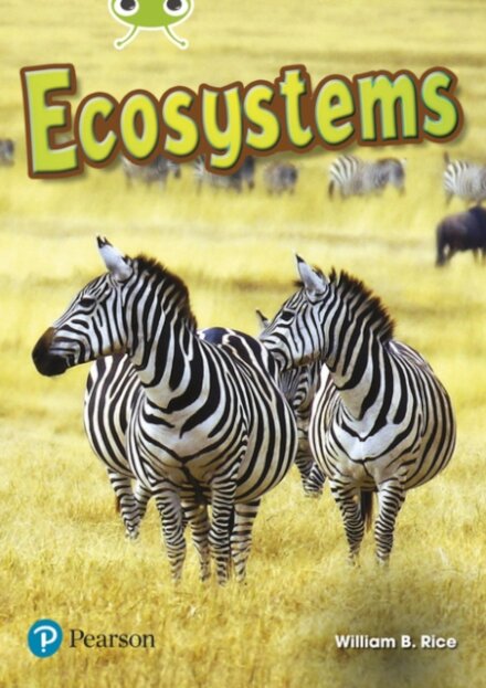 Bug Club Independent Non Fiction Year Two Lime Plus A Ecosystems