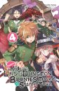 Suppose a Kid from the Last Dungeon Boonies Moved to a Starter Town, Vol. 4 (light novel)