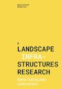 A Landascape Infrastructures Research
