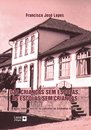 Das Crianças sem Escola às Escolas sem Crianças