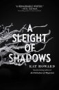 A Sleight of Shadows