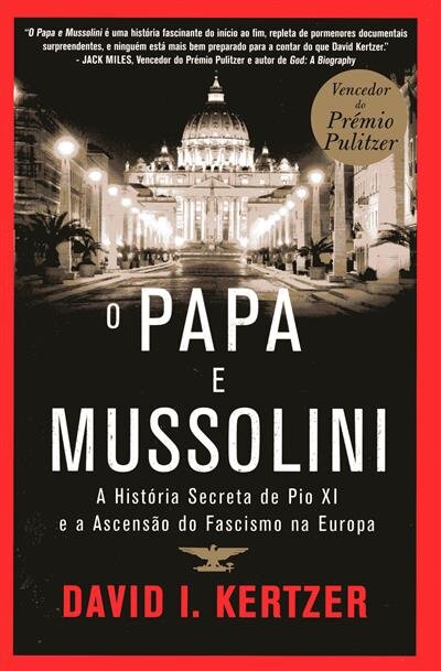 O Papa E Mussolini
