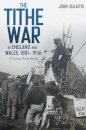 The Tithe War in England and Wales, 1881-1936