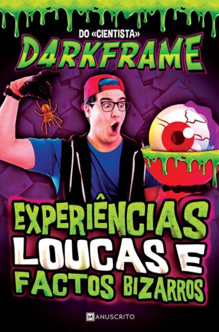 Experiências Loucas E Factos Bizarros