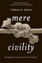 Mere Civility