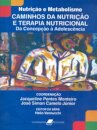 Nutrição e Metabolismo | Caminhos da Nutrição e Terapia Nutricional