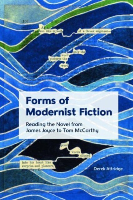 Forms of Modernist Fiction