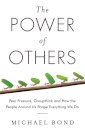 The Power Of Others - Peer Pressure Groupthink A
