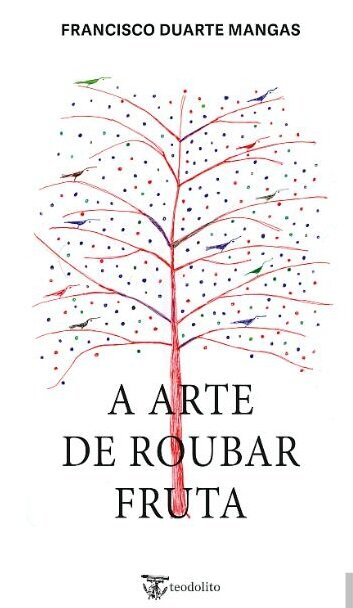 A Arte de Roubar Fruta