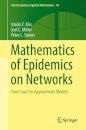 Mathematics of Epidemics on Networks