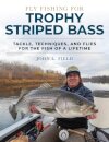 Fly Fishing for Trophy Striped Bass