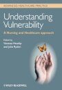 Understanding Vulnerability