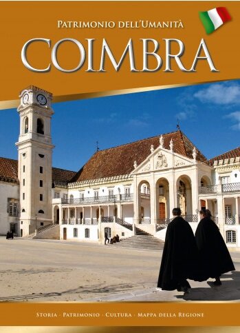 Coimbra - Patrimonio Dell`Umanità