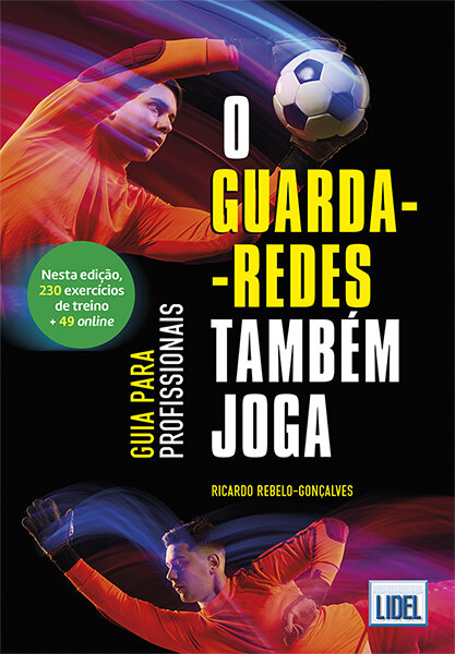 O Guarda-Redes também joga