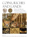 Coins, Riches, and Lands