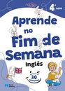 Easy-Peasy English - Aprende No Fim De Semana - Inglês - 4.º Ano - Atividades De 30 Minutos