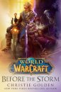 World of Warcraft: Before the Storm