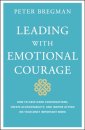 Leading With Emotional Courage