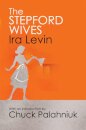 Stepford Wives: Introduction By Chuck Palanhiuk