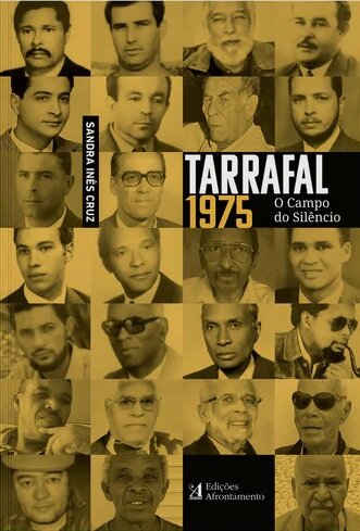 Tarrafal, 1975 - O Campo do Silêncio
