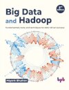 Big Data and Hadoop