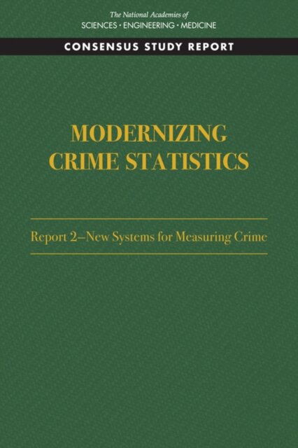 Modernizing Crime Statistics: Report 2