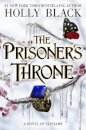 The Prisoner's Throne : A Novel of Elfhame