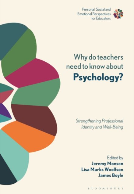 Why Do Teachers Need to Know About Psychology?
