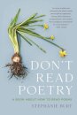 Don't Read Poetry