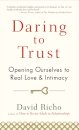 Daring to Trust