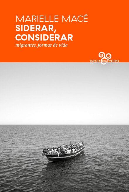 Siderar, Considerar: Migrantes, Formas De Vida