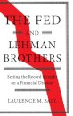 The Fed and Lehman Brothers