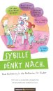 Sybille denkt nach.