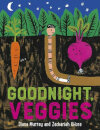 Goodnight Veggies