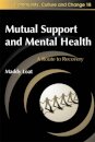 Mutual Support and Mental Health