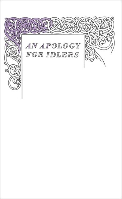 An Apology For Idlers