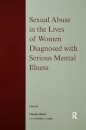 Sexual Abuse in the Lives of Women Diagnosed withSerious Mental Illness