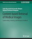 Content-based Retrieval of Medical Images