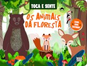 Toca e Sente: Os Animais da Floresta