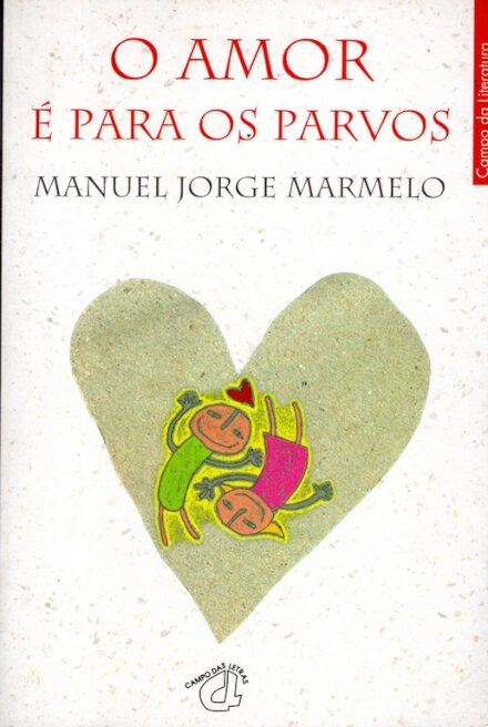 O Amor é para os Parvos