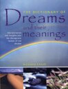 Dictionary of Dreams and Their Meanings