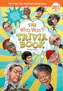 The Who Was? Trivia Book
