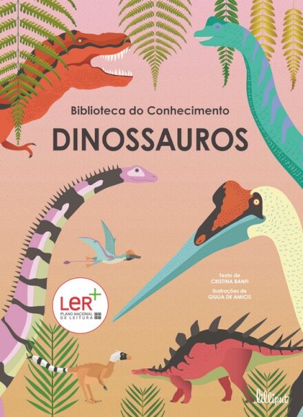 Biblioteca do Conhecimento 3: Dinossauros