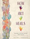 How Art Heals