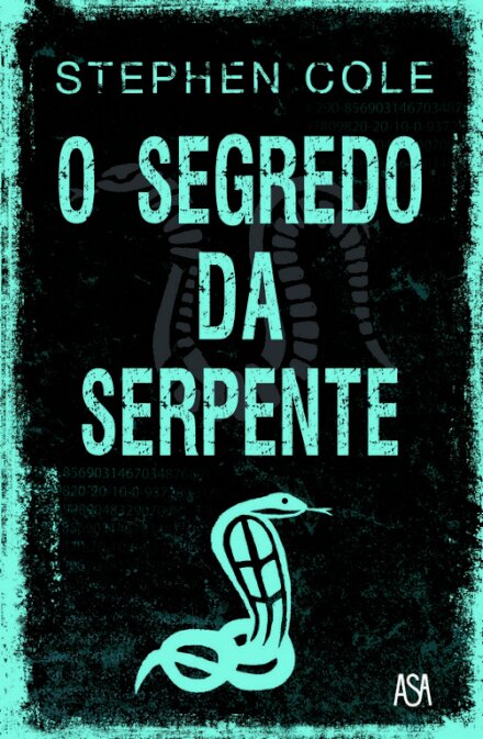 O Segredo Da Serpente